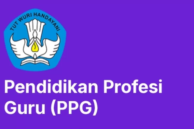 Program Pendidikan Profesi Guru (PPG 2025)