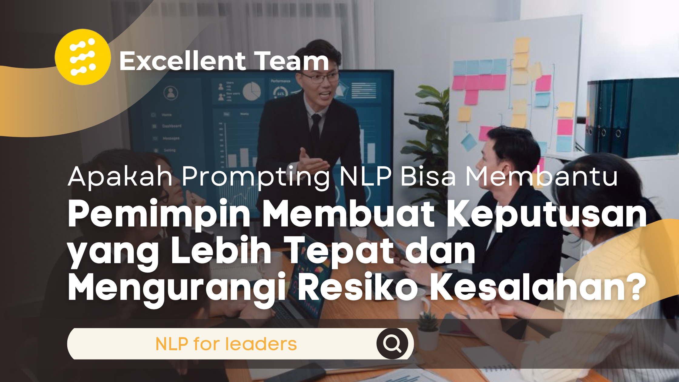 Pemimpin perusahaan berdiskusi bersama tim dalam rapat menggunakan pendekatan Prompting NLP untuk membantu pengambilan keputusan yang lebih tepat dan mengurangi risiko kesalahan.